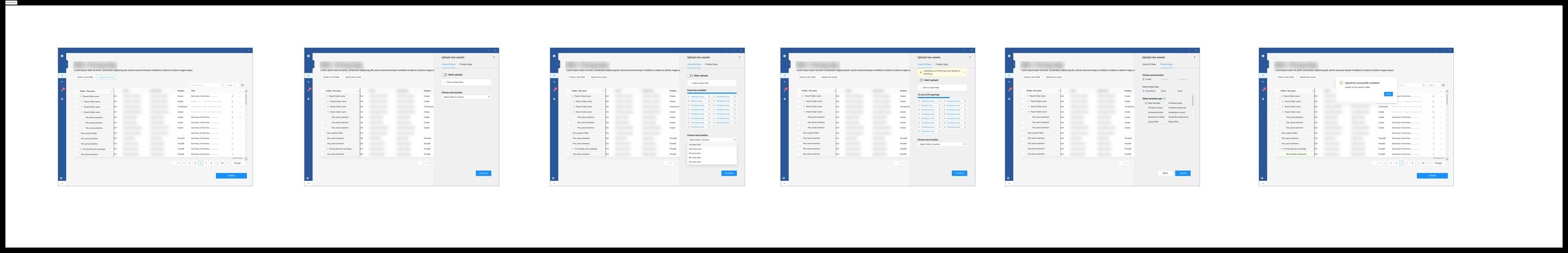The full upload flow laid out as a strip of consecutive screens, from an empty table through file selection, save location and confirmation